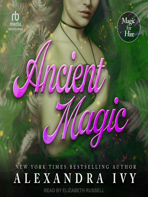 Title details for Ancient Magic by Alexandra Ivy - Available